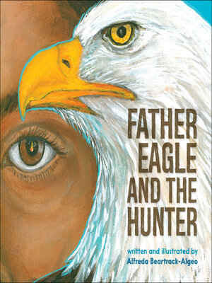 cover image of Father Eagle and the Hunter